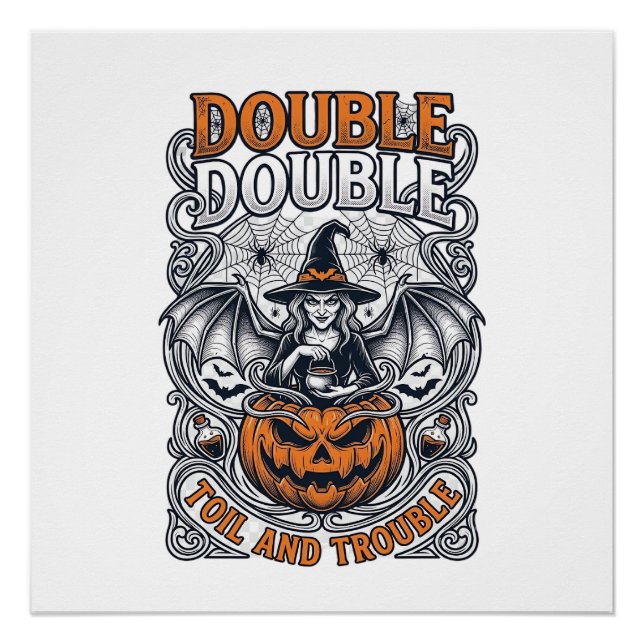 Double Toil Trouble Witch Pumpkin Halloween Cobweb Poster (Front)