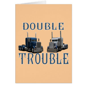 Double Trouble