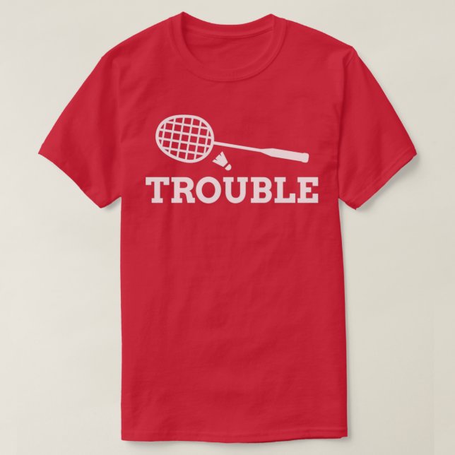 Double Trouble Badminton Partner T-Shirt (Design Front)