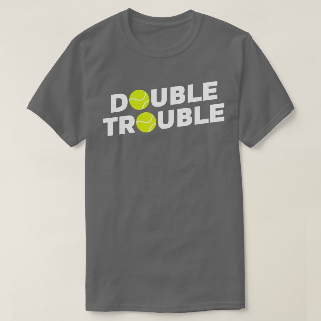 Double Trouble Funny Tennis  With Tennis Balls  T-Shirt (Design Front)