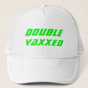 Double Vaxxed Vaccinated covid neon green cool Trucker Hat