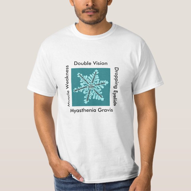 Double Vision/Dropping Eyelides/Muscle Weakness/MG T-Shirt (Front)