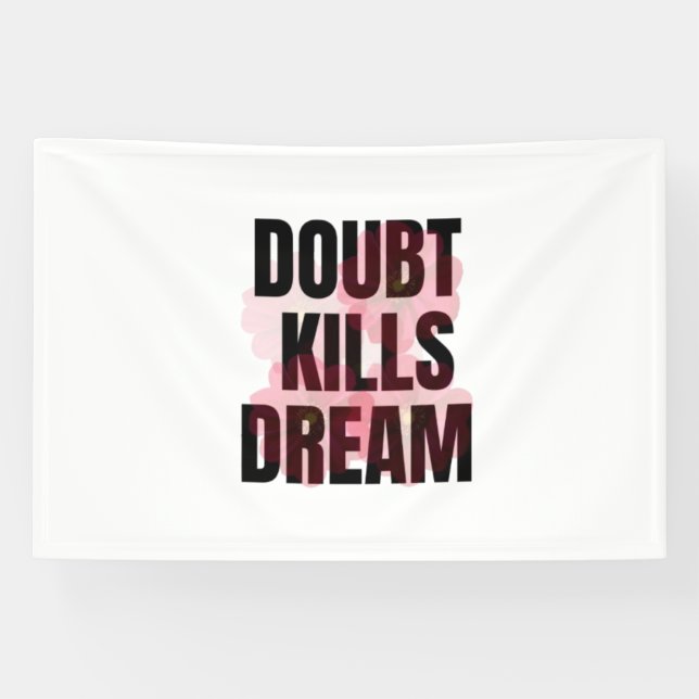 Doubt Kills Dreams – Motivational Typography Quote Banner (Horizontal)