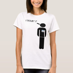 Doubting Thomas T-Shirt