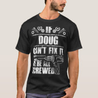 DOUG Gift Name Fix It Funny Birthday Personalised 