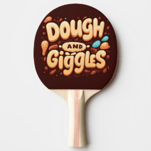 Dough and Giggles  Ping Pong Paddle