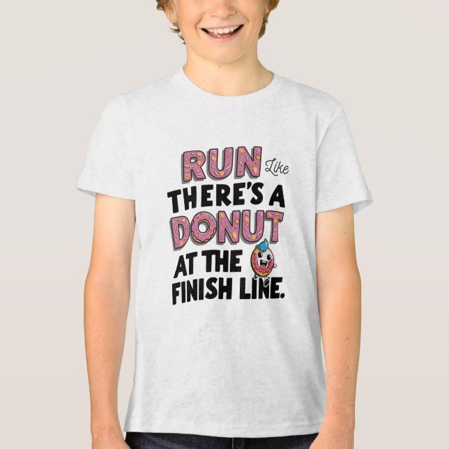 Doughnut at the Finish Line Funny Fitness Motivati Tri-Blend Shirt (Front)