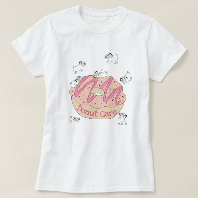 Doughnut Care T-Shirt (Design Front)