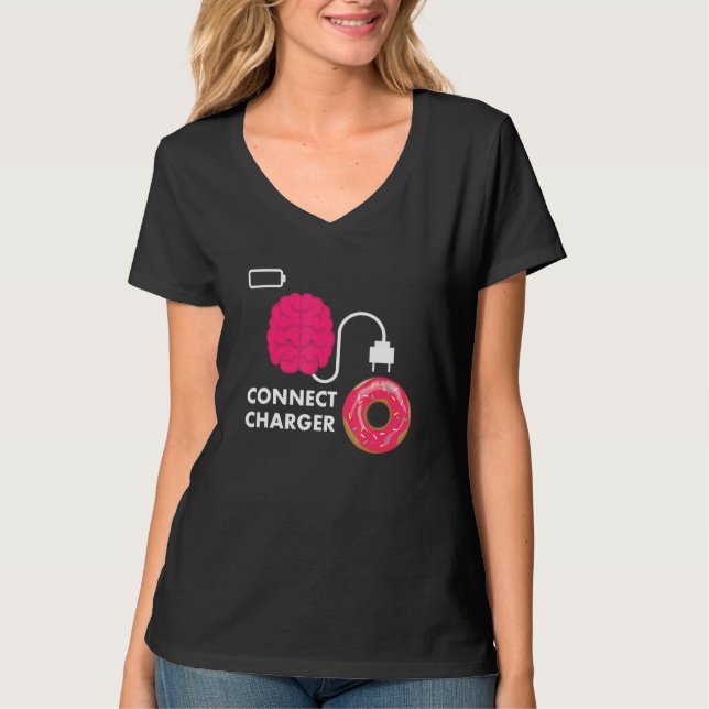 Doughnut  Connect Charger Doughnut Empty Battery T-Shirt (Front)