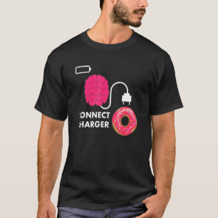 Doughnut Connect Charger Doughnut Empty Battery T-Shirt