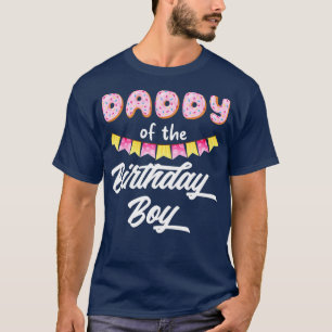 Doughnut Daddy Of The Birthday Boy T-Shirt