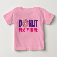 Doughnut (Do Not) Mess With Me Strawberry Doughnut