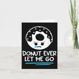Doughnut Ever Let Me Go Wedding Marriage Bride And Card