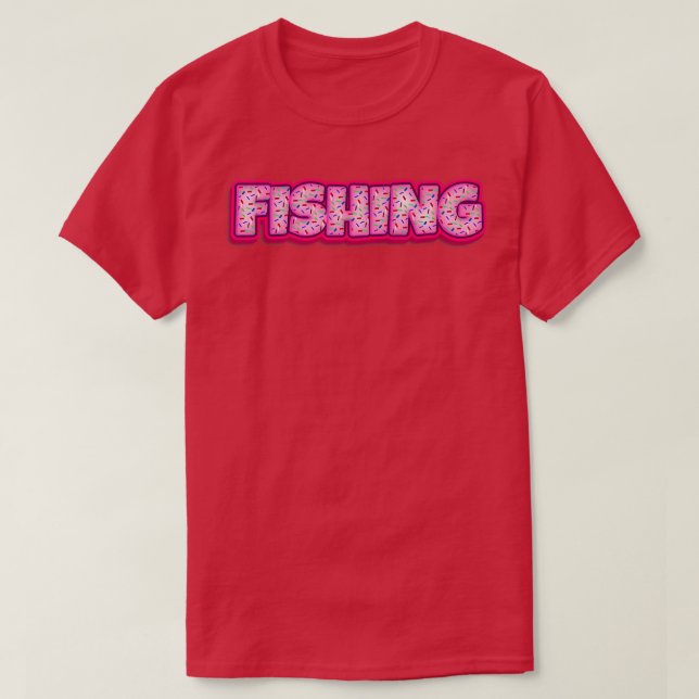 Doughnut Fishing Baker Doughnuts Lover Baking Fish T-Shirt (Design Front)