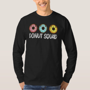 Doughnut For Men Women Doughnut Baker Foodie _4 T-Shirt