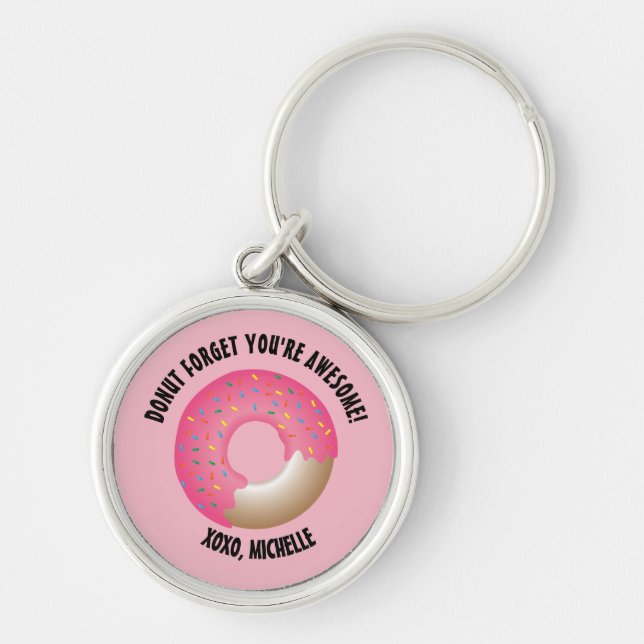 Doughnut Forget You're Awesome XOXO Personalised Key Ring (Front)
