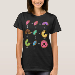 Doughnut Fractions Learning Math Humour T-Shirt