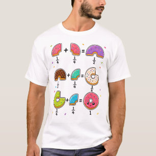 Doughnut Fractions Learning Math Humour T-Shirt