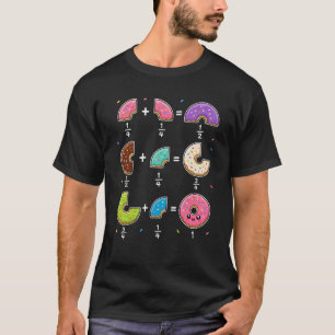 Doughnut Fractions Learning Math Humour T-Shirt