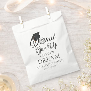 Doughnut give up on your dream Graduation doughnut Favour Bags