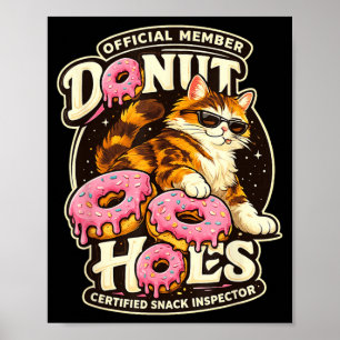 Doughnut Holes Fan Club Funny Cat Food Humour Cat Poster
