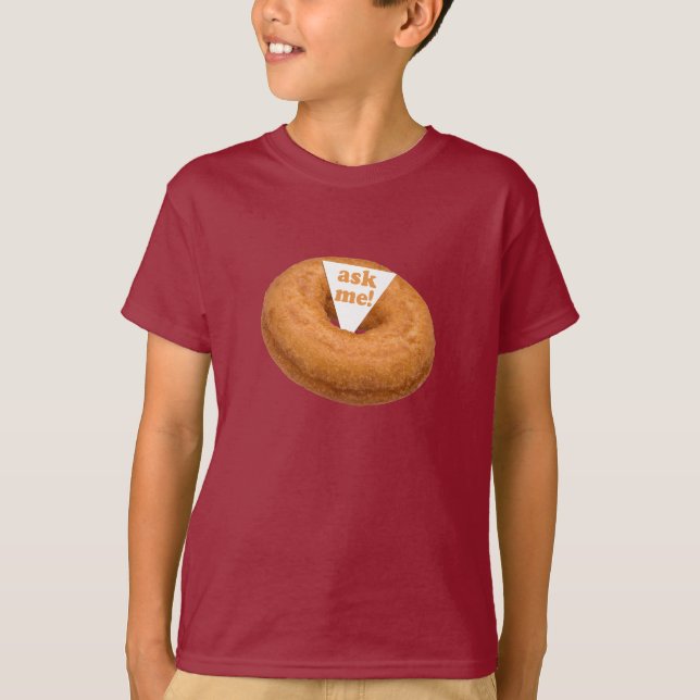 Doughnut Humour shirts – choose style & colour (Front)