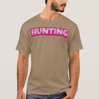 Doughnut Hunting Baker Doughnuts Lover Baking Hunt T-Shirt