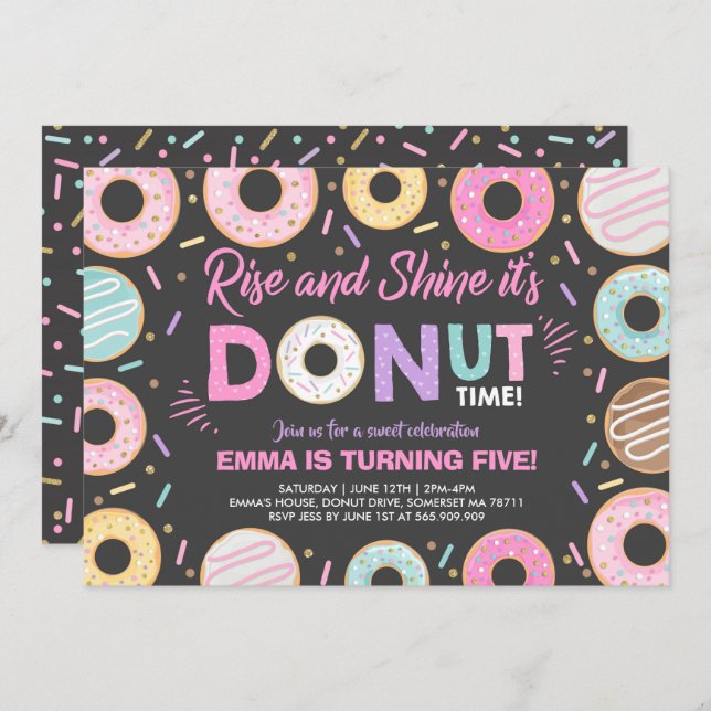 Doughnut Invitation Rise And Shine It's Doughnut T (Front/Back)