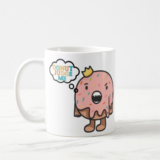Doughnut Judge Me Monogram Pun Coffee Mug (Left)