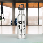 "Doughnut Kill My Vibe" 710 Ml Water Bottle<br><div class="desc">Funny personalised pun design.</div>