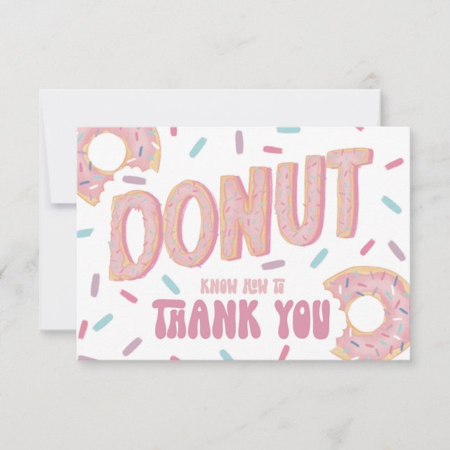 Doughnut Know How to  Thank You Card (Front)
