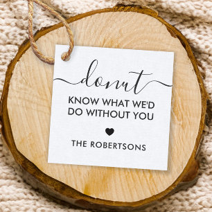 Doughnut Know What We'd Do Without You Tag, Kraft Favour Tags