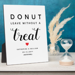 Doughnut Leave Without a Treat Wedding Favour Sign Plaque