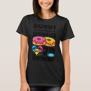 Doughnut Lose Your Sprinkles 7th Birthday Party  D T-Shirt