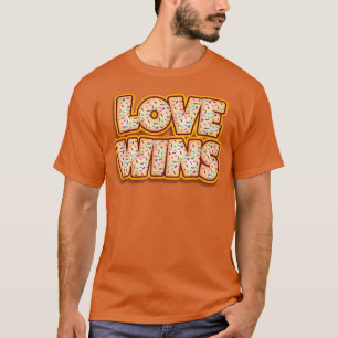 Doughnut Love Wins Baker Doughnuts Lover Baking Ba T-Shirt