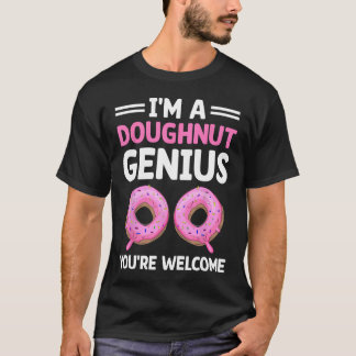 Doughnut Maker Pastry Bakery Confectioner Baker Ba T-Shirt