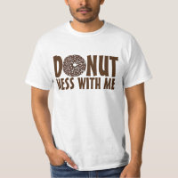 Doughnut Mess With Me Chocolate Coconut Doughnut T