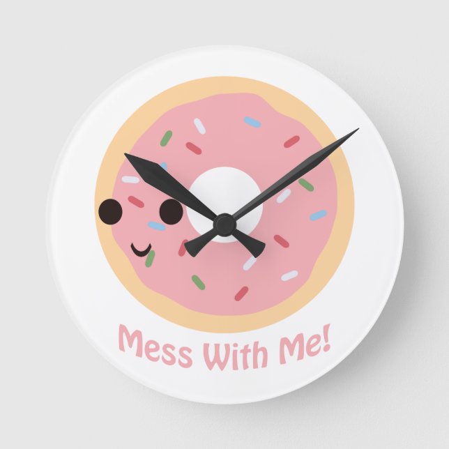 "Doughnut" Mess with me Round Clock (Front)