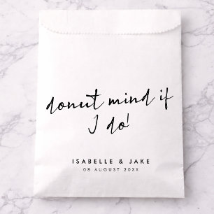Doughnut mind if I do   Minimalist Script Wedding Favour Bags