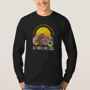 Doughnut Mum Like A Regular Mum With Sprinkles Sna T-Shirt
