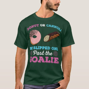 Doughnut or Cannoli Funny Gender Reveal Pregnancy  T-Shirt