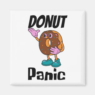 Doughnut panic doughnut magnet