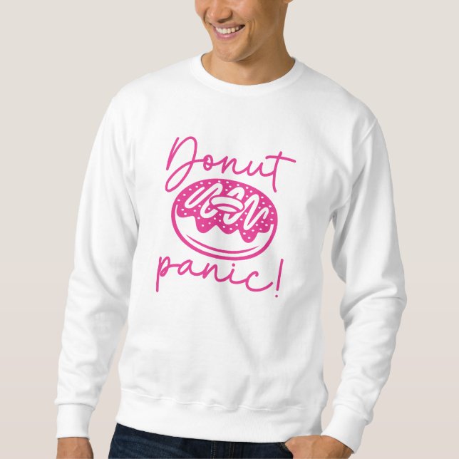 Doughnut Panic Sweatshirt (Front)