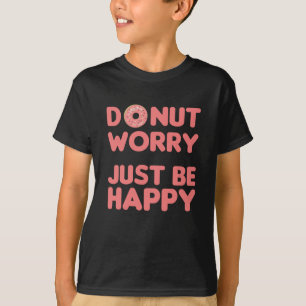 Doughnut Pun Funny Food Cheerful Pink T-Shirt