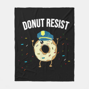 Doughnut Resist Meme Funny Police Officer Support  Fleece Blanket