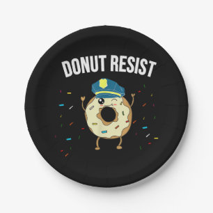 Doughnut Resist Meme Funny Police Officer Support  Paper Plate