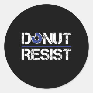 Doughnut Resist Sheriff American Hero Copfor A Pol Classic Round Sticker