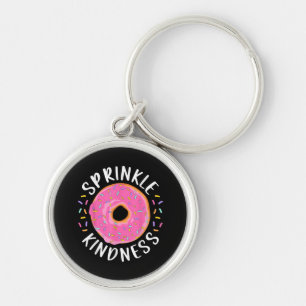 Doughnut Sprinkle Kindness Funny Girls Women Dough Key Ring