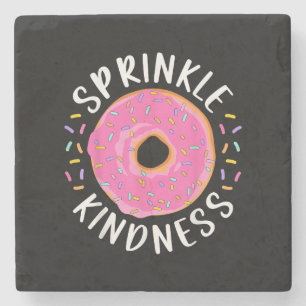 Doughnut Sprinkle Kindness Funny Girls Women Dough Stone Coaster