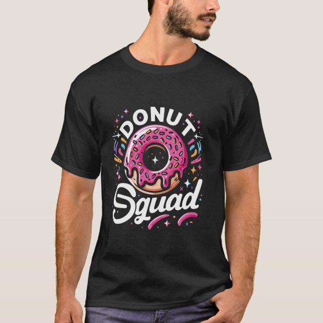Doughnut Squad Cute Doughnut Sprinkle Lover Birthd T-Shirt (Front)